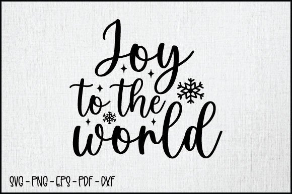Download Joy to the World SVG, Winter SVG Design - Winter svg Collection
