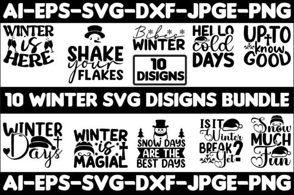 Download 10 WINTER SVG DISIGNS BUNDLE ..... - Winter svg Collection